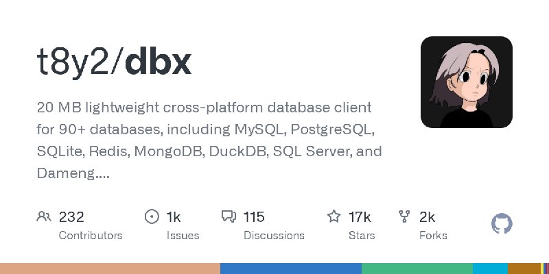 GitHub - t8y2/dbx: 20 MB lightweight cross-platform database client for 90+ databases, including MySQL, PostgreSQL, SQLite, Redis…