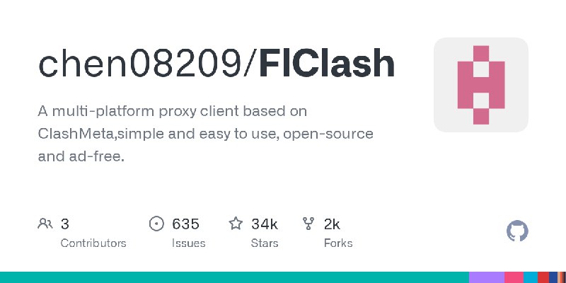 GitHub - chen08209/FlClash: A multi-platform proxy client based on ClashMeta,simple and easy to use, open-source and ad-free.
